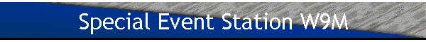 Special Event Station W9M
